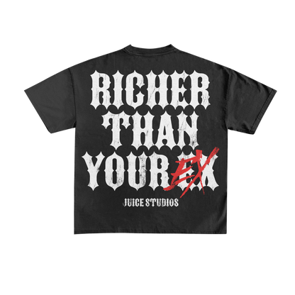 RICHER THAN YOUR EX TEE